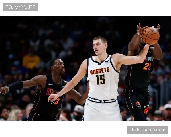 约基奇高位策应主导掘金进攻体系